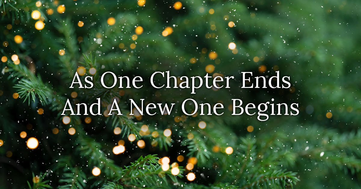 As One Chapter Ends And A New One Begins